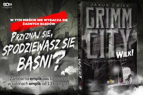 Powieść Grimm City. Wilk!