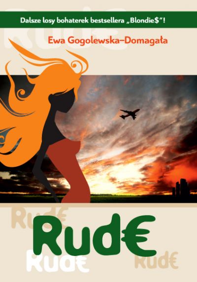 RUD€ - kontynuacja Blondie$ już 15 lipca!