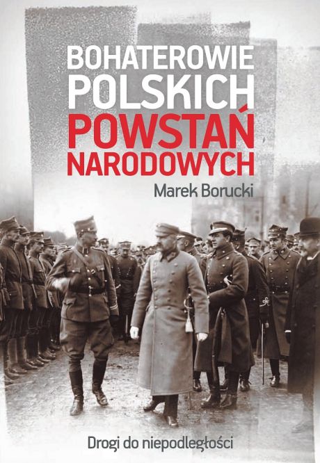 Bohaterowie polskich powstań okładka