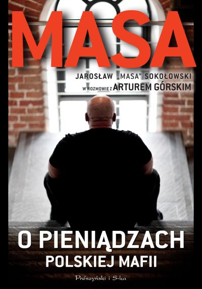 Masa o pieniądzach polskiej mafii 