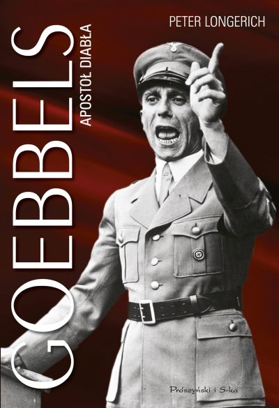 Goebbels. Apostoł diabła. 