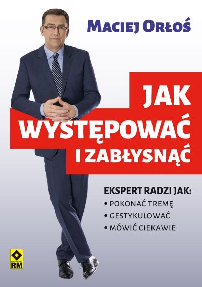 Jak występować i zabłysnąć