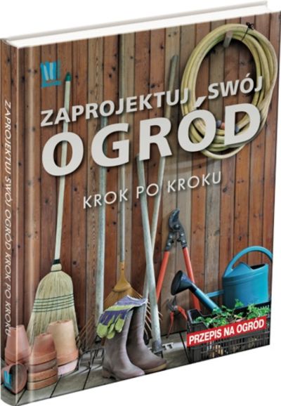 Przepis na Ogród