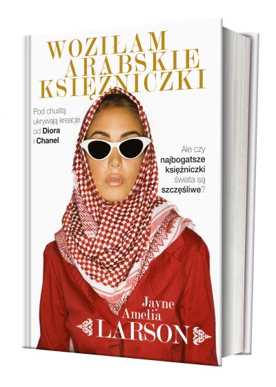 Woziłam arabskie księżniczki 