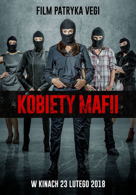 Kobiety Mafii - plakat teaserowy