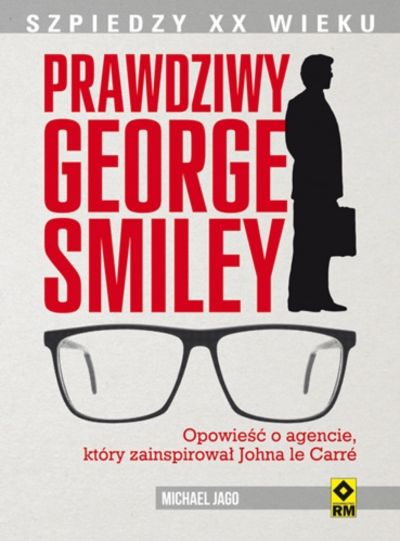 Szpiedzy XX wieku. Prawdziwy George Smiley