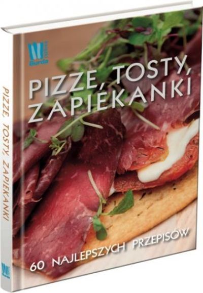 Pizze, tosty, zapiekanki